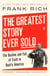 The Greatest Story Ever Sold - The Decline and Fall of Truth in Bush's America