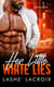 Her Little White Lies - Her Little White Lies, #1