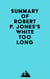 Summary of Robert P. Jones's White Too Long