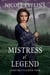 Mistress of Legend: Guinevere's Tale Book 3 - Guinevere's Tale, #3