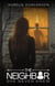 The Neighbor She Never Knew