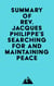 Summary of Rev. Jacques Philippe's Searching for and Maintaining Peace