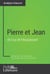 Pierre et Jean de Guy de Maupassant (Analyse approfondie) - Approfondissez votre lecture de cette œuvre avec notre profil littéraire (résumé, fiche de lecture et axes de lecture)