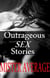 Outrageous Sex Stories