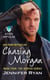 Chasing Morgan - Book Four: The Hunted Series