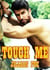 Touch Me