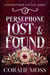 Persephone Lost & Found - The Goddessverse Fantasy Series, #2