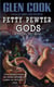 Petty Pewter Gods - A Garrett, P.I. Novel