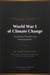 World War I of Climate Change