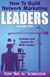 How To Build Network Marketing Leaders Volume Two: Activities and Lessons for MLM Leaders - How To Build Network Marketing Leaders, #2