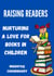 RAISING READERS:  Nurturing a Love for Books in Children