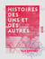 Histoires des uns et des autres - Silhouettes et anecdotes