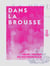 Dans la brousse - Souvenirs du Tonkin