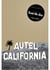 Autel California Face A : Treat me nice