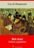 Bel-Ami – suivi d'annexes - Nouvelle édition 2019