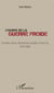 L'ombre de la guerre froide - Socialistes italiens, Internationale socialiste et États-Unis (1945-1966)