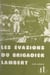 Les évasions du brigadier Lambert