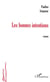 Les bonnes intentions