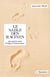 Le sable des racines - Journal de route d'Alger à Tamanrasset