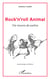 Rock'n'roll Animal - Un revers de satire