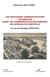 Les pratiques administratives coloniales dans les communautés religieuses en Afrique occidentale - Le cas du Sénégal (1816-1957)