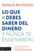 Lo que debes saber del dinero y nunca te enseñaron
