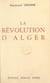 La révolution d'Alger