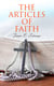 The Articles of Faith - Lectures on the Principal Doctrines of the Church of Jesus Christ of Latter-Day Saints