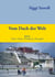Vom Dach der Welt 2 - Tibet, China, Nordkorea, Mongolei