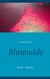 Blutmulde - Krimi - Roman