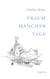 Traum mancher Tage