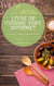 Le Livre De Cuisine Vert Gourmet - 100 Cuisines Végétariennes Créatives et Savoureuses (Cuisine Végétarienne Saine)
