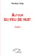 Autour du feu de nuit - contes