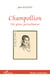 CHAMPOLLION UN GENIE PERTURBATEUR