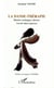 La danse-thérapie - Histoire, techniques, théories