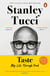 Taste - The Sunday Times bestselling memoir from the award-winning actor and famous foodie
