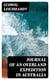 Journal of an Overland Expedition in Australia - From Moreton Bay to Port Essington, a distance of upwards of 3000 miles, during the years 1844-1845
