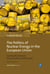 The Politics of Nuclear Energy in the European Union - Framing the Discourse: Actors, Positions and Dynamics