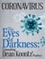 Coronavirus - The Eyes of Darkness: Unmasking Dean Koontz´Prophecy