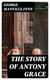 The Story of Antony Grace