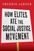 How Elites Ate the Social Justice Movement