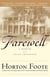 Farewell - A Memoir of a Texas Childhood
