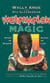 Watermelon Magic - Seeds Of Wisdom, Slices Of Life