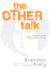 The Other Talk - Reckoning with Our White Privilege