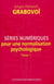 Séries numériques pour une normalisation psychologique t.1