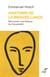 Anatomie de la bienveillance - Réinventer une éthique de l'hospitalité