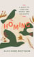 Homing - A Quest to Care for Myself and the Earth