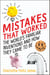 Mistakes That Worked - 40 Familiar Inventions & How They Came to Be