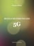 Re?ele de comunica?ii 5G