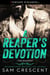 A Reaper's Devotion - The Reapers, #2
